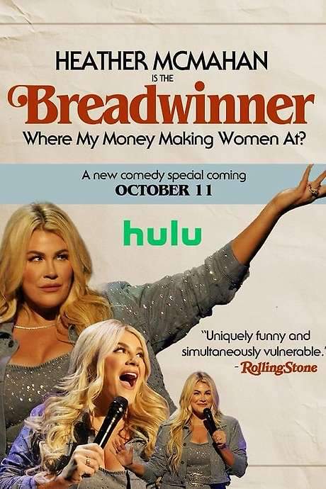 Heather McMahan: Breadwinner